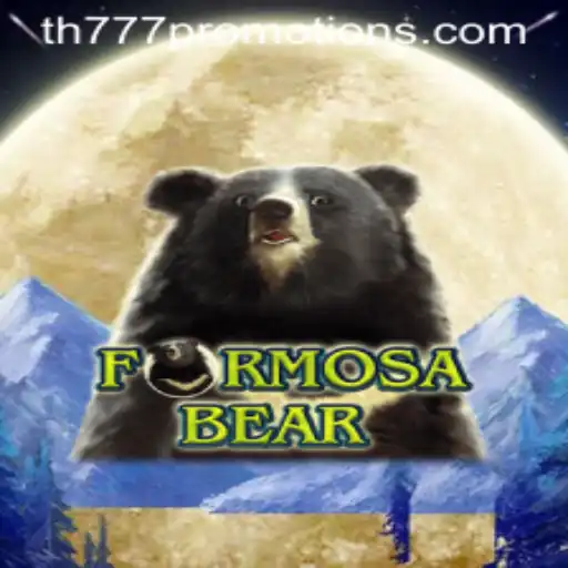 Discovering the Excitement of FormosaBear: A Thrilling Adventure with th777