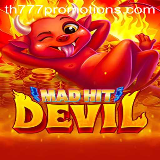 Exploring the Thrilling World of MadHitDevil: Rule the Game with th777